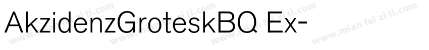 AkzidenzGroteskBQ Ex字体转换